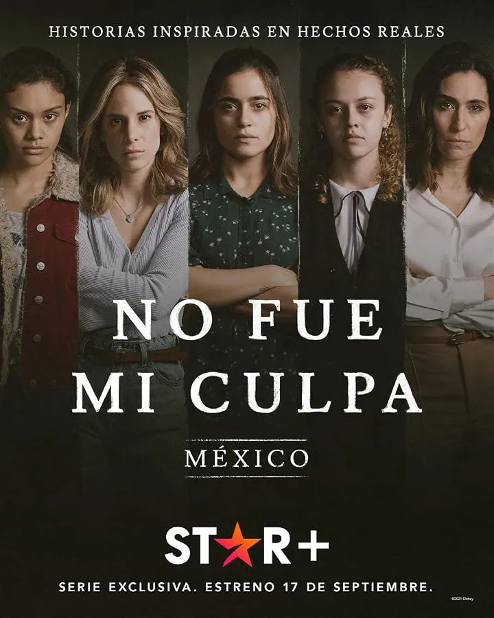 Cartel de No fue mi culpa: México